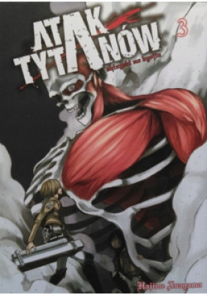 Atak tytanów Tom 3 - Hajime Isayama - książka  wyd. 2014