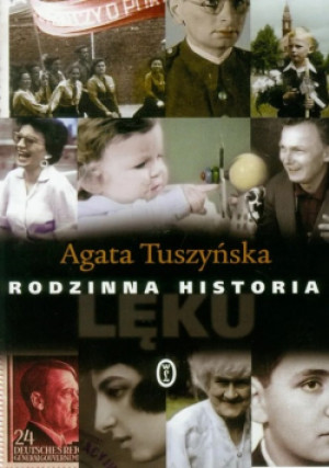 Rodzinna historia - Agata Tuszyńska - książka historyczna wyd. 2005