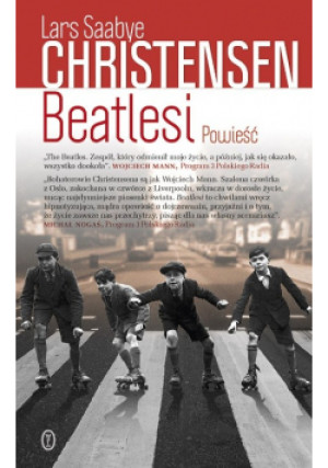 Beatlesi - Lars Saabye Christensen - książka  wyd. 2016