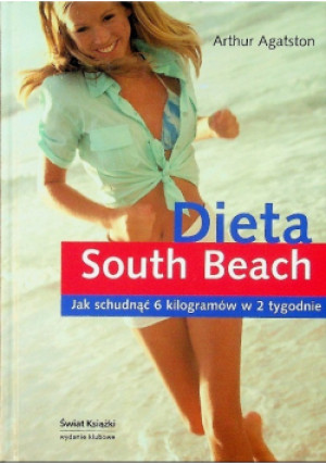 Dieta South Beach - Arthur Agatston - książka  wyd. 2005