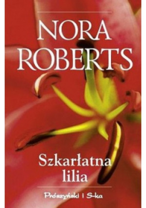 Szkarłatna linia - Nora Roberts - książka  wyd. 2005