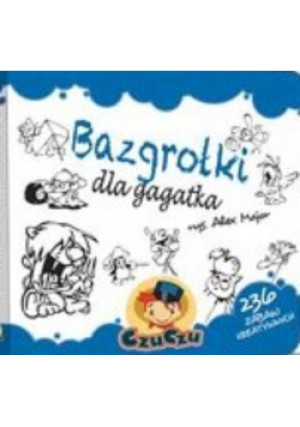 Bazgrołki dla gagatka - Alex Major - książka  wyd. 2011