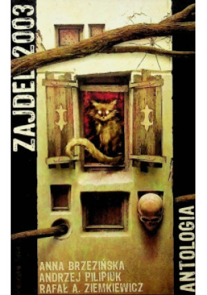 Zajdel 2003 antologia - Anna Brzezińska - książka  wyd. 2003
