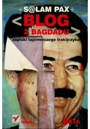 Blog z Bagdadu - Salam Pax - książka reportaż wyd. 2003