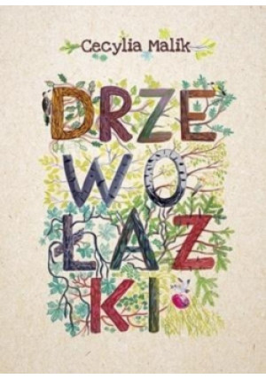 Drzewołazki - Malik Cecylia - książka  wyd. 2018