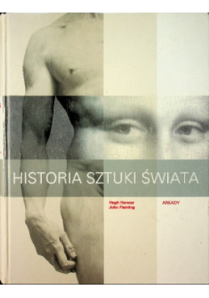 Historia sztuki świata - Hugh Honor - książka  wyd. 2002