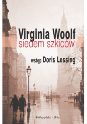 Siedem szkiców - Virginia Woolf - książka  wyd. 2009