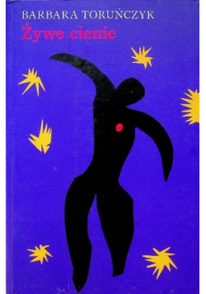 Żywe cienie - Barbara Toruńczyk - książka fantasy wyd. 2012