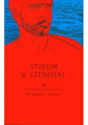Studium w czerwieni - Przemek Corso - książka  wyd. 2012