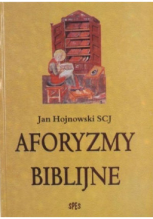 Aforyzmy biblijne - Jan Hojnowski - książka  wyd. 1993