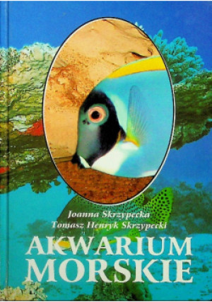 Akwarium morskie - Joanna Skrzypecka - książka  wyd. 2002