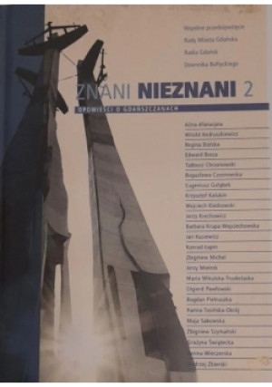 Znani nieznani 2 - Praca Zbiorowa - książka historyczna wyd. 2005