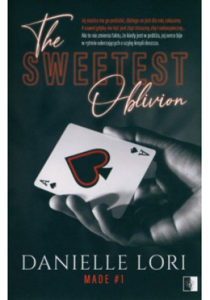 Made Tom 1 The Sweetest Oblivion - Lori Danielle - książka  wyd. 2020