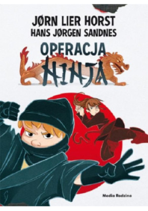 Operacja Ninja - Jørn Lier Horst - książka  wyd. 2023