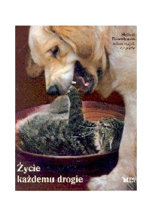 Życie każdemu drogie - Halina Birenbaum - książka  wyd. 2005