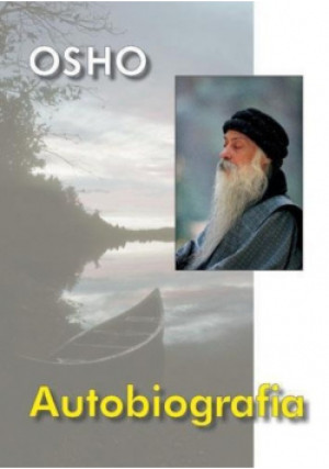 Autobiografia - Osho - książka  wyd. 2006