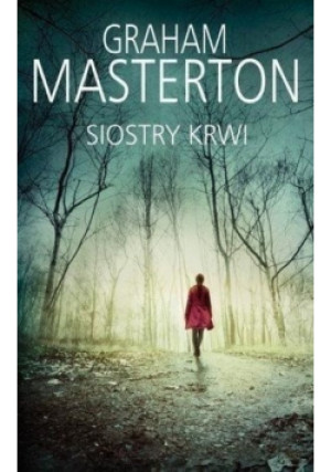 Siostry krwi - Graham Masterton - książka  wyd. 2016