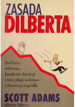 Zasada Dilberta - Scott Adams - książka  wyd. 1998