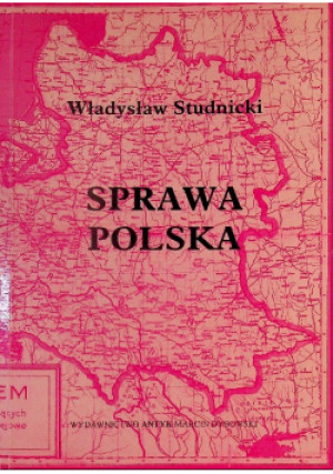 Sprawa Polska - Władysław Studnicki - książka  wyd. 2009