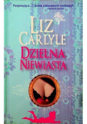 Dzielna niewiasta - Liz Carlyle - książka  wyd. 2007