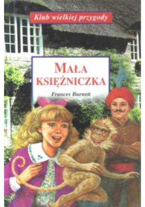 Mała księżniczka - Frances Burnett - książka  wyd. 2006