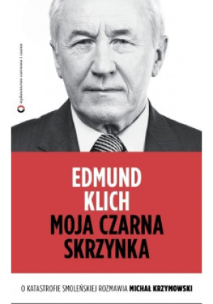 Moja czarna skrzynka - Michał Krzymowski, Edmund Klich - książka historyczna wyd. 2012