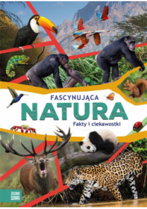 Fascynująca natura - Zbiorowa Praca - książka  wyd. 2024