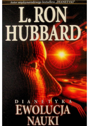Dianetyka ewolucja nauki - L. Ron Hubbard - książka  wyd. 2009