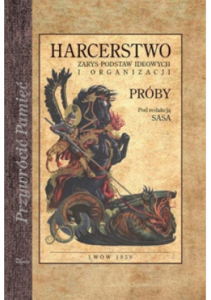 Harcerstwo zarys podstaw ideowych i organizacji - Stanisław Sedlaczek - książka  wyd. 2015