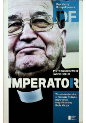 Imperator - Piotr Głuchowski, Jacek Hołub - książka  wyd. 2013