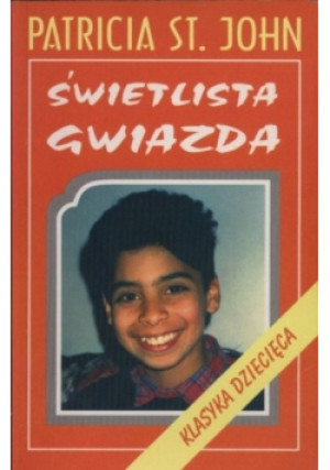 Świetlista gwiazda - Patricia St. John - książka  wyd. 1997
