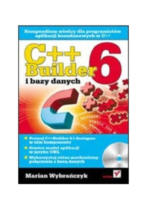 C++ Builder i bazy danych - Michał Wybrańczyk - książka  wyd. 2005