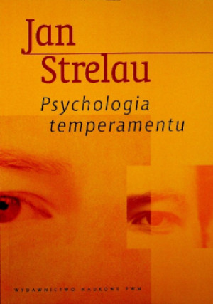 Psychologia temperamentu - Jan Strelau - książka  wyd. 2001