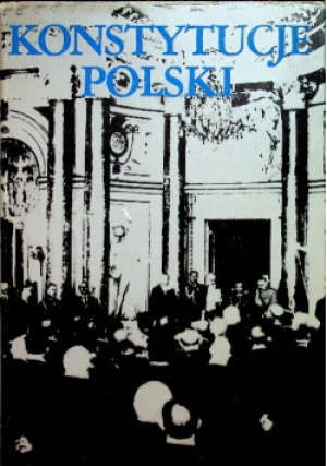 Konstytucje Polski - Mariana(red.) Kallasa - książka  wyd. 1990