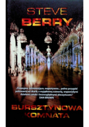 Bursztynowa komnata - Steve Berry - książka  wyd. 2006