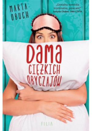 Dama ciężkich obyczajów - Marta Obuch - książka  wyd. 2021