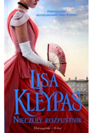 Nieczuły rozpustnik - Lisa Kleypas - książka fantasy wyd. 2018