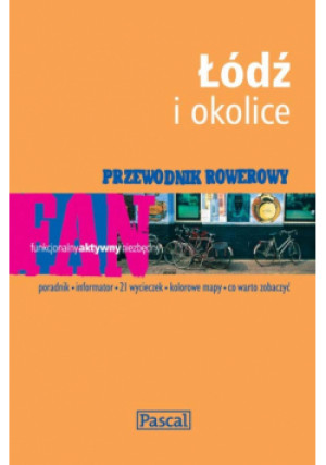 Przewodnik rowerowy Łódź i okolice - Dawid Lasociński - książka  wyd. 2007