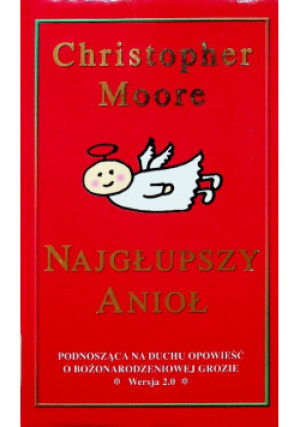 Najgłupszy anioł - Christopher Moore - książka  wyd. 2006