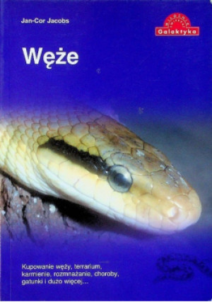Węże - Jan-Cor Jacobs - książka  wyd. 2005