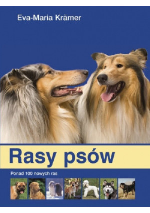 Rasy psów - Eva-Maria Kramer - książka  wyd. 2011