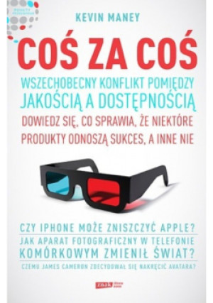 Coś za coś - Kevin Maney - książka  wyd. 2011
