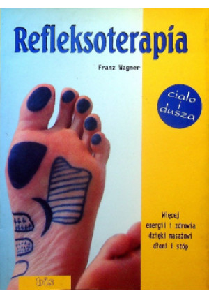 Refleksoterapia - Franz Wagner - książka  wyd. 2001