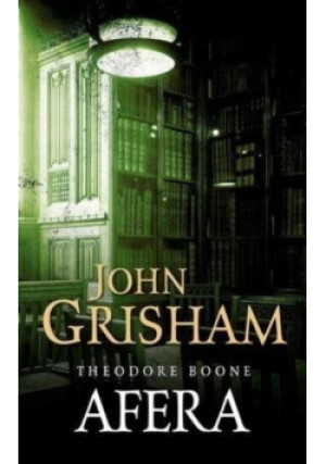 Theodore Boone  Afera - John Grisham - książka  wyd. 2018