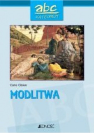 Modlitwa - Carlo Cibien - książka  wyd. 2010