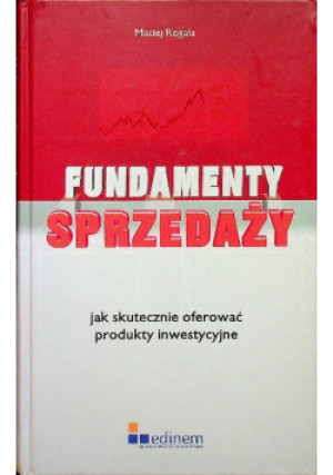Fundamenty sprzedaży - Maciej Rogala - książka  wyd. 2008