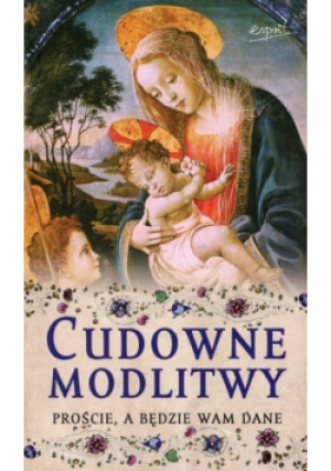 Cudowne modlitwy - Valentina Ben (opr.) - książka  wyd. 2014
