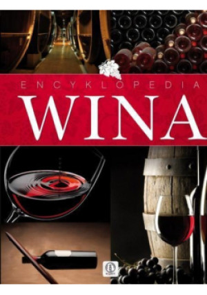 Encyklopedia wina - Łukasz Fiedoruk - książka  wyd. 2012