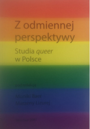 Z odmiennej perspektywy - Monika Baer - książka  wyd. 2007