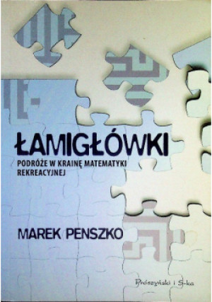 Łamigłówki - Marek Penszko - książka  wyd. 2009